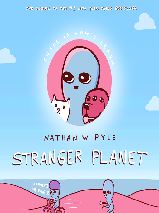 Title details for Stranger Planet by Nathan W. Pyle - Wait list